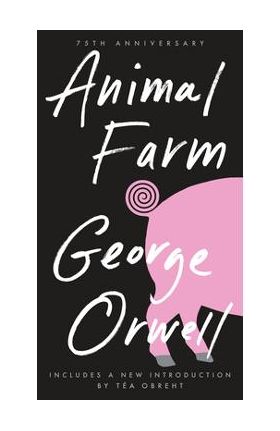 Animal Farm - George Orwell