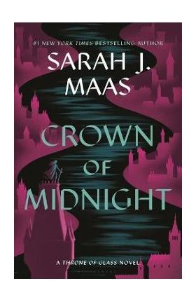 Crown of Midnight - Sarah J. Maas