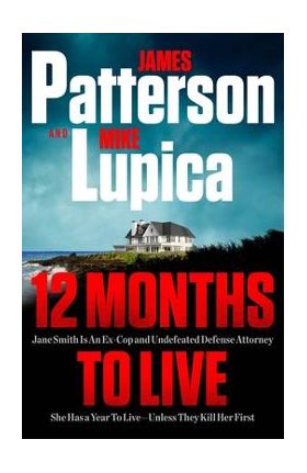 Jane Smith: Patterson's Best New Character and Series Since the Women's Murder Club - James Patterson