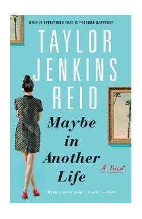 Maybe in Another Life - Taylor Jenkins Reid