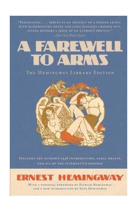 A Farewell to Arms - Ernest Hemingway