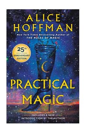 Practical Magic - Alice Hoffman