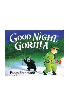 Good Night, Gorilla Board Book - Peggy Rathmann