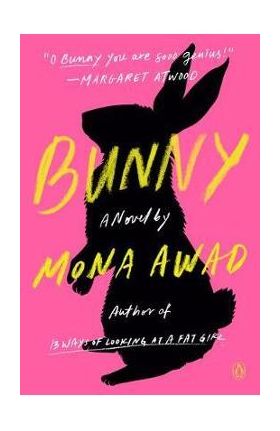 Bunny - Mona Awad