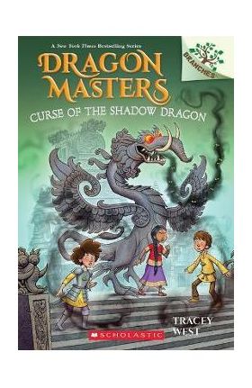 Curse of the Shadow Dragon: A Branches Book (Dragon Masters #23) - Tracey West