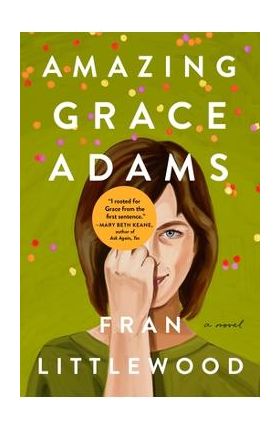Amazing Grace Adams - Fran Littlewood