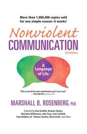 Nonviolent Communication: A Language of Life