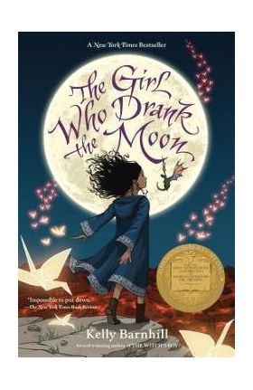 The Girl Who Drank the Moon - Kelly Barnhill