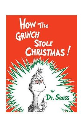 How the Grinch Stole Christmas! - Dr Seuss