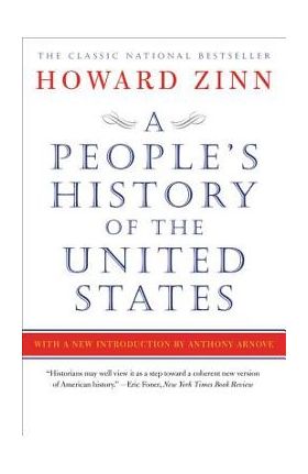 A People's History of the United States - Howard Zinn