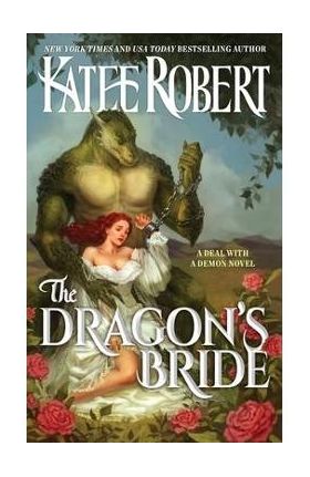 The Dragon's Bride - Katee Robert