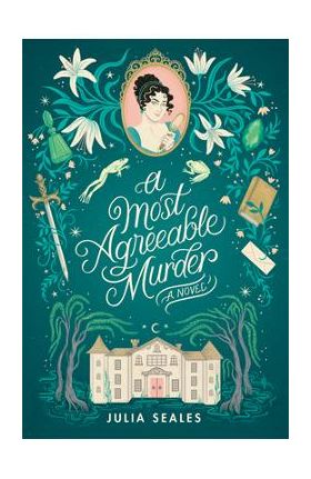 A Most Agreeable Murder - Julia Seales