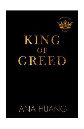 King of Greed - Ana Huang