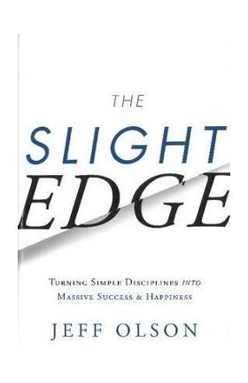 Slight Edge - Jeff Olson