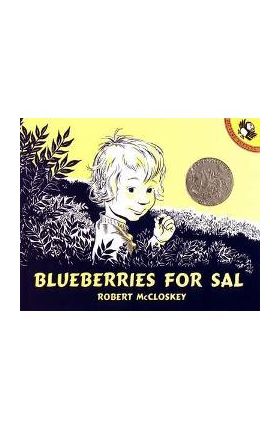 Blueberries for Sal - Robert McCloskey