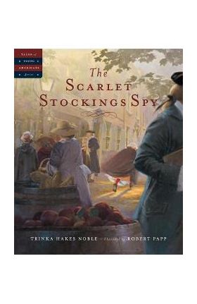 The Scarlet Stockings Spy - Trinka Hakes Noble