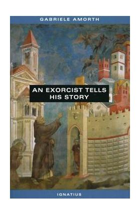 An Exorcist Tells His Story - Fr Gabriele Amorth