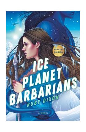 Ice Planet Barbarians - Ruby Dixon