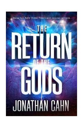 The Return of the Gods - Jonathan Cahn