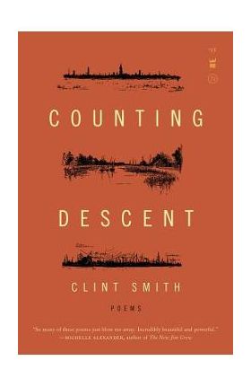 Counting Descent - Clint Smith