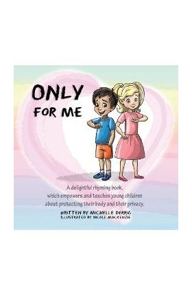 Only For Me - Michelle Derrig