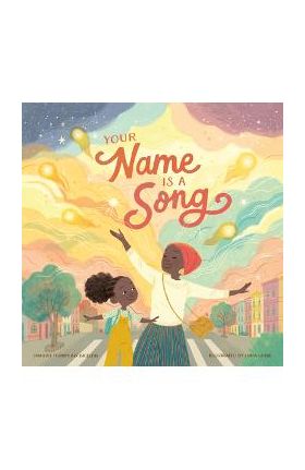 Your Name Is a Song - Jamilah Thompkins-bigelow