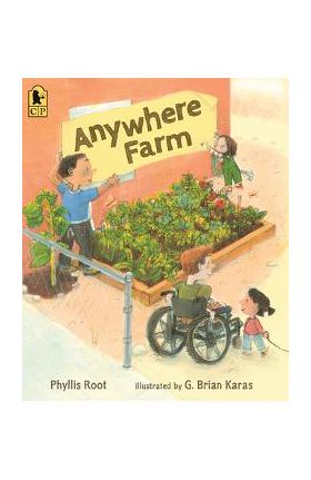 Anywhere Farm - Phyllis Root