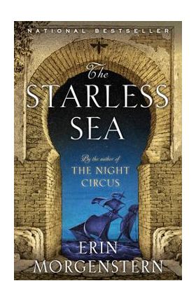 The Starless Sea - Erin Morgenstern