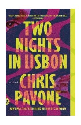 Two Nights in Lisbon - Chris Pavone