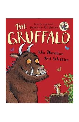 The Gruffalo - Julia Donaldson