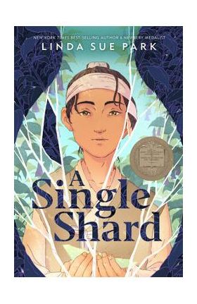 A Single Shard - Linda Sue Park