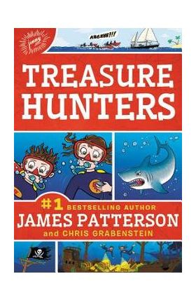 Treasure Hunters - James Patterson