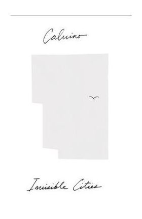 Invisible Cities - Italo Calvino
