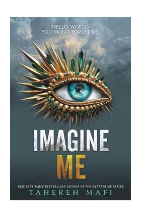 Imagine Me - Tahereh Mafi