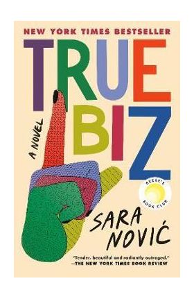 True Biz - Sara Novic