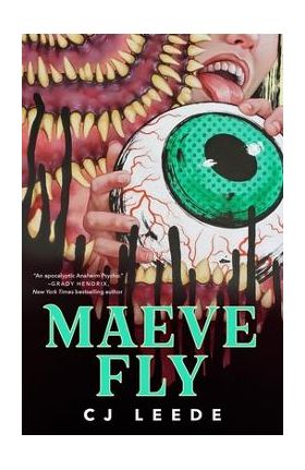 Maeve Fly - Cj Leede