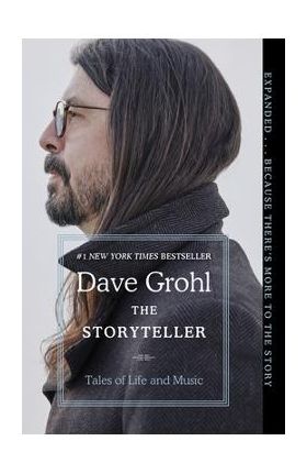 The Storyteller: Tales of Life and Music - Dave Grohl