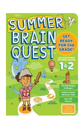 Summer Brain Quest: Between Grades 1 & 2 - Workman Publishing