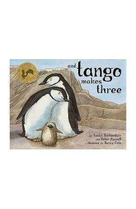 And Tango Makes Three - Justin Richardson