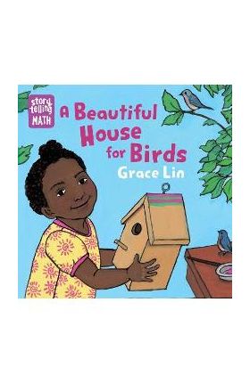 A Beautiful House for Birds - Grace Lin