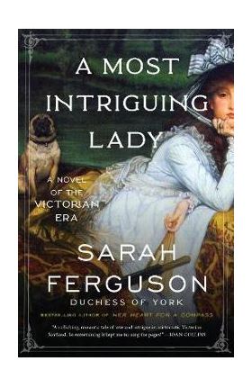 A Most Intriguing Lady - Sarah Ferguson