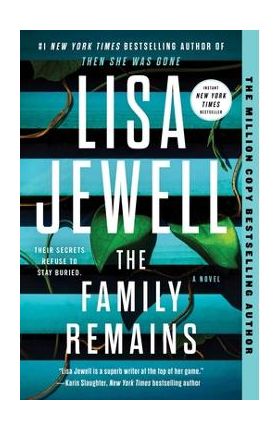 The Family Remains - Lisa Jewell