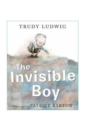 Invisible Boy - Trudy Ludwig