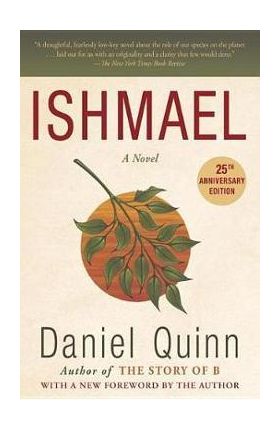 Ishmael - Daniel Quinn