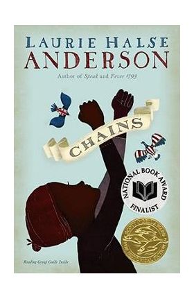 Chains - Laurie Halse Anderson