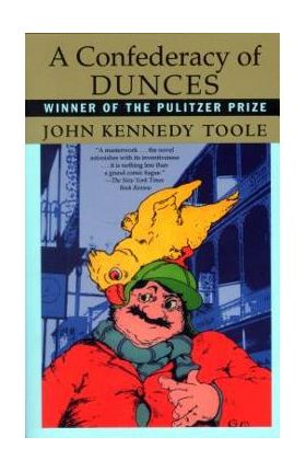 A Confederacy of Dunces - John Kennedy Toole