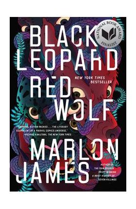 Black Leopard, Red Wolf - Marlon James