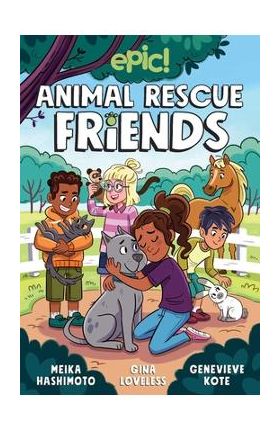 Animal Rescue Friends, 1 - Gina Loveless