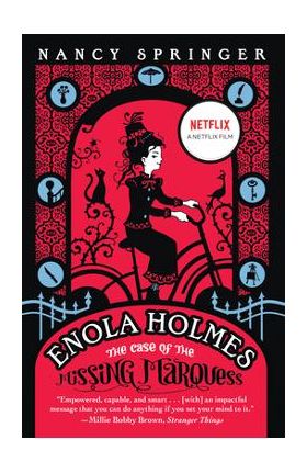 Enola Holmes: The Case of the Missing Marquess - Nancy Springer