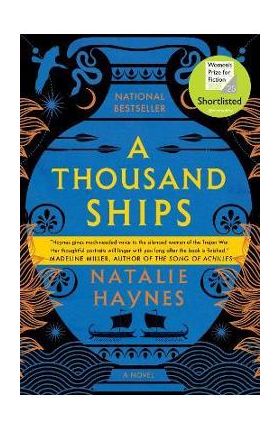 A Thousand Ships - Natalie Haynes